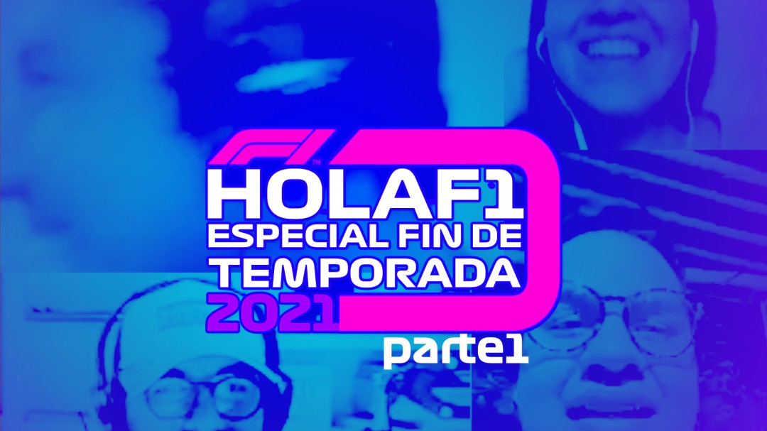 Especial fin de temporada 2021 - Parte 1
