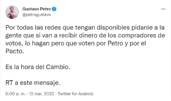 Trino de Gustavo Petro que presuntamente promueve la compra y venta de votos como estrategia electoral. Trino de Gustavo Petro que presuntamente promueve la compra y venta de votos como estrategia electoral.