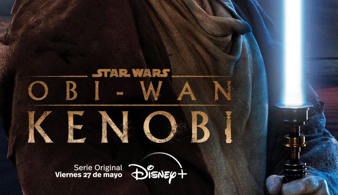 Estreno de Obi Wan Kenobi será pospuesto en Disney Plus Estreno de Obi Wan Kenobi será pospuesto en Disney Plus
