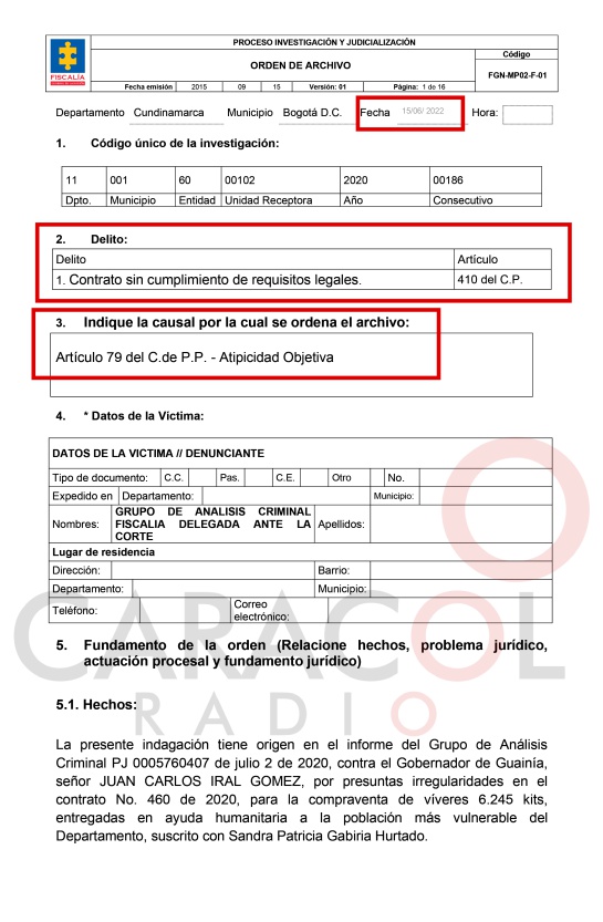 Resolución de archivo de la Fiscalía en favor del gobernador del Guainía Juan Carlos Iral Gómez Resolución de archivo de la Fiscalía en favor del gobernador del Guainía Juan Carlos Iral Gómez