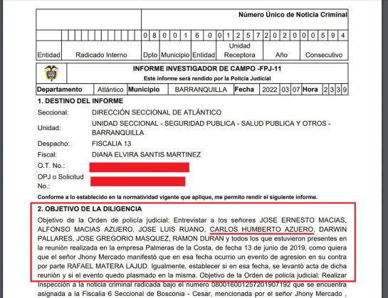 Informe de Policía Judicial requiere a Carlos Humberto Azuero en calidad de testigo Informe de Policía Judicial requiere a Carlos Humberto Azuero en calidad de testigo