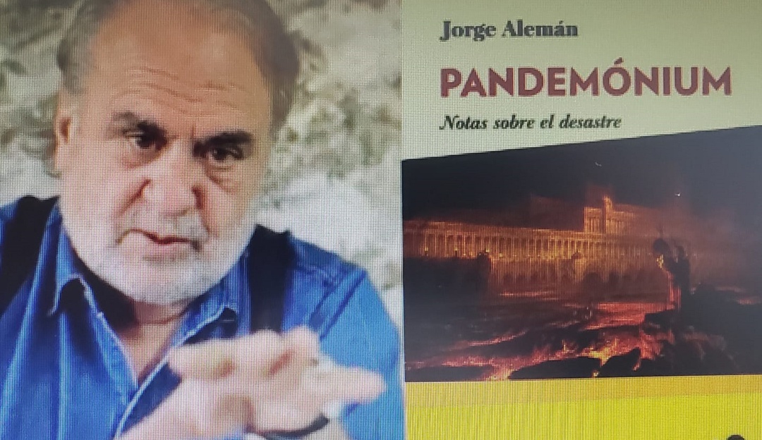 Pandemonium Pandemonium Notas Sobre El Desastre Un Libro Escrito Por Jorge Aleman El Club De Lectura Caracol Radio